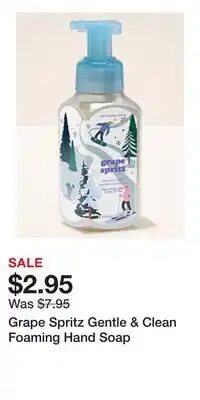 Bath & Body Works Grape Spritz Gentle & Clean Foaming Hand Soap offer
