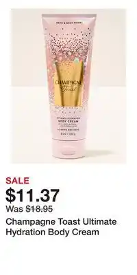 Bath & Body Works Champagne Toast Ultimate Hydration Body Cream offer