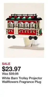 Bath & Body Works White Barn Trolley Projector Wallflowers Fragrance Plug offer