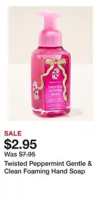 Bath & Body Works Twisted Peppermint Gentle & Clean Foaming Hand Soap offer