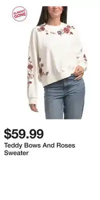 TJ Maxx Teddy Bows And Roses Sweater offer
