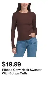 TJ Maxx Ribbed Crew Neck Sweater With Button Cuffs offer