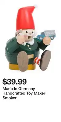 TJ Maxx Made In Germany Handcrafted Toy Maker Smoker offer