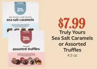 Truly Yours Sea Salt Caramels or Assorted Truffles