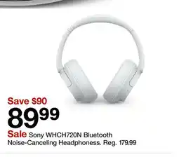Target Sony WHCH720N Bluetooth Noise-Canceling Headphones offer