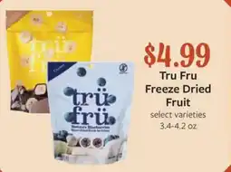 Fareway Tru Fru Freeze Dried Fruit offer