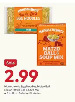 Stater Bros Manischewitz Egg Noodles, Matzo Ball Mix or Matzo Ball & Soup Mix offer