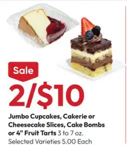 Stater Bros Jumbo Cupcakes, Cakerie or Cheesecake Slices, Cake Bombs or 4 Fruit Tarts offer