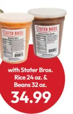 Stater Bros Stater Bros. Rice 24 oz & Beans 32 oz offer