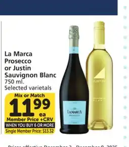 Vons La Marca Prosecco or Justin Sauvignon Blanc offer