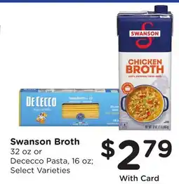 Ralphs Swanson Broth 32 oz or Dececco Pasta, 16 oz offer