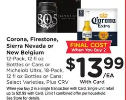 Ralphs Corona, Firestone, Sierra Nevada or New Belgium offer