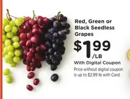 Ralphs Red, Green or Black Seedless Grapes offer