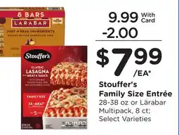 Ralphs Stouffer's Family Size Entrée 28-38 oz or Lärabar Multipack, 8 ct offer