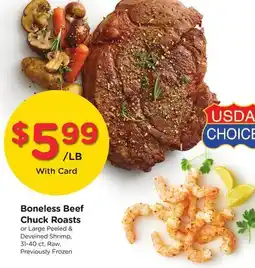 Ralphs Boneless Beef Chuck Roasts offer