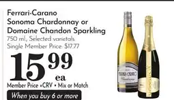 Pavilions Ferrari-Carano Sonoma Chardonnay or Domaine Chandon Sparkling offer