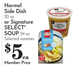 Pavilions Hormel Side Dish 20 oz. or Signature SELECT SOUP 24 oz offer