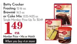 Pavilions Betty Crocker Frosting 12-16 oz. Brownie 16.3 oz. or Cake Mix 13.25-14.25 oz offer