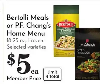 Pavilions Bertolli Meals or P. F. Chang's Home Menu offer