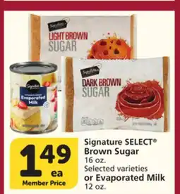 Albertsons Signature SELECT Brown Sugar 16 oz. Selected varieties or Evaporated Milk 12 oz offer