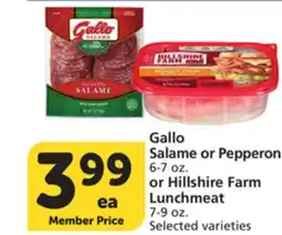 Albertsons Gallo Salame or Pepperoni 6-7 oz. or Hillshire Farm Lunchmeat 7-9 oz offer
