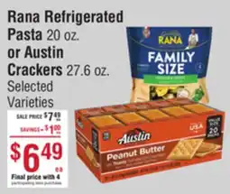 Smart & Final Rana Refrigerated Pasta or Austin Crackers offer
