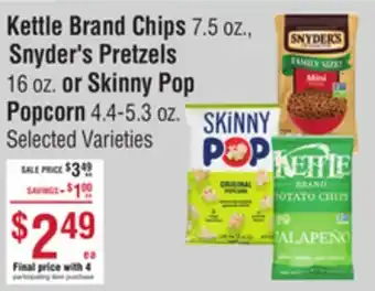 Smart & Final Kettle Brand Chips , Snyder's Pretzels or Skinny Pop Popcorn offer