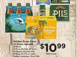 Ralphs Golden Road, Kona or Sierra Nevada offer