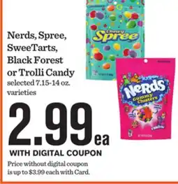 Mariano's Nerds, Spree, SweeTarts, Black Forest or Trolli Candy offer