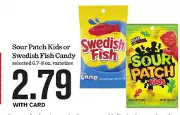 Mariano's Sour Patch Kids or Swedish Fish Candy offer