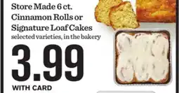 Mariano's Store Made 6 ct. Cinnamon Rolls or Signature Loaf Cakes offer