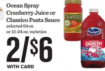 Mariano's Ocean Spray Cranberry Juice or Classico Pasta Sauce offer