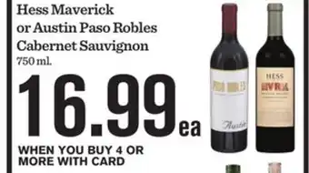 Mariano's Hess Maverick or Austin Paso Robles Cabernet Sauvignon offer