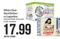 Mariano's White Claw Hard Seltzer or Lagunitas offer