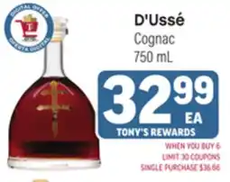 Tony’s Fresh Market D'Ussé Cognac offer