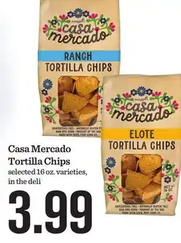 Mariano's Casa Mercado Tortilla Chips offer