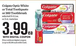 Mariano's Colgate Optic White or Total Toothpaste or 360 Toothbrush offer