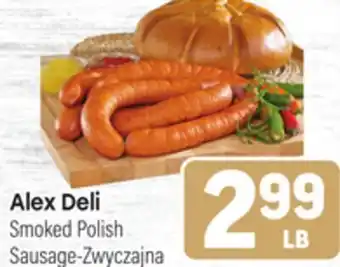 Tony’s Fresh Market Alex Deli Smoked Polish Sausage-Zwyczajna offer