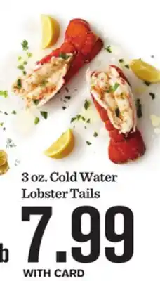 Mariano's 3 oz. Cold Water Lobster Tails offer