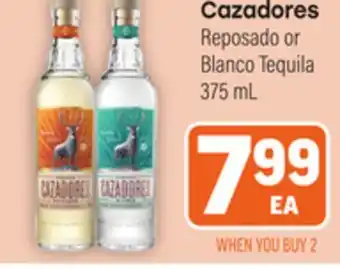 Tony’s Fresh Market Cazadores Reposado or Blanco Tequila offer