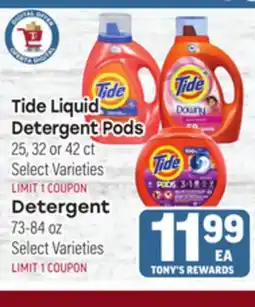 Tony’s Fresh Market Tide Liquid Detergent Pods 25, 32 or 42ct Detergent 73-84oz offer
