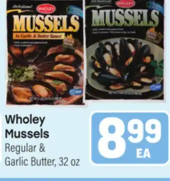 Tony’s Fresh Market Wholey Mussels offer