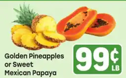 Tony’s Fresh Market Golden Pineapples or Sweet Mexican Papaya offer