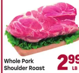 Tony’s Fresh Market Whole Pork Shoulder Roast offer
