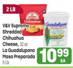 Tony’s Fresh Market V&V Supremo Shredded Chihuahua Cheese, 32 oz La Guadalupana Masa Preparada, 5 Lb offer
