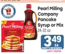 Tony’s Fresh Market Pearl Milling Company Pancake Syrup or Mix offer