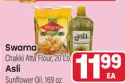 Tony’s Fresh Market Swarna Chakki Atta Flour, 20Lb Asli Sunflower Oil, 169oz offer