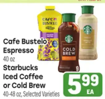 Tony’s Fresh Market Cafe Bustelo Espresso 40oz, Iced Coffee or Cold Brew 40-48oz offer