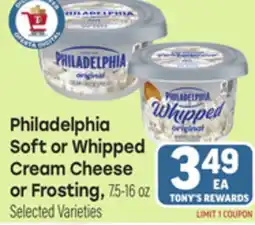 Tony’s Fresh Market Philadelphia Soft or Whipped Cream Cheese or Frosting, 7.5-16 oz offer