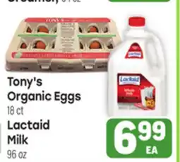 Tony’s Fresh Market Tony's Organic Eggs 18ct Lactaid Milk 96oz offer